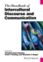 The Handbook of Intercultural Discourse and Communication (Blackwell Handbooks in Linguistics)
