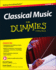 Classical Music Fd, 2e (for Dummies)