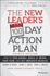 The New Leader's 100-Day Action Plan: How to Take Charge, Build Or Merge Your Team, and Get Immediate Results