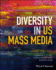 Diversity in U.S. Mass Media