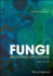 Fungi: Biology and Applications