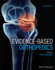 Evidence-Based Orthopedics (Evidence-Based Medicine)