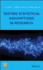Testing Statistical Assumptions in Research