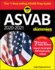 2020 / 2021 Asvab for Dummies With Online Practice: Book + 7 Practice Tests Online + Flashcards + Video