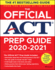 The Official Act Prep Guide 2020-2021: (Book + 5 Practice Tests + Bonus Online Content)