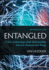 Entangled: A New Archaeology of the Relationships Between Humans and Things