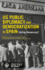 Us Public Diplomacy and Democratization in Spain Selling Democracy?