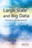 Large Scale and Big Data: Processing and Management
