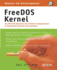 FreeDOS Kernel: An MS-DOS Emulator for Platform Independence & Embedded System Development