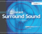 Instant Surround Sound