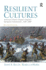 Resilient Cultures: America's Native Peoples Confront European Colonialization 1500-1800