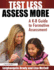 Test Less Assess More: A K-8 Guide to Formative Assessment