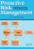 Proactive Risk Management: Controlling Uncertainty in Product Development