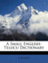 A Small English-Telucu Dictionary