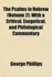 The Psalms in Hebrew With a Critical, Exegetical and Philological Commentary (Volume 1)