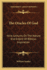 The Oracles of God: Nine Lectures on the Nature and Extent of Biblical Inspiration