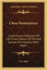 Chess Masterpieces: Comprising a Collection of 150 Choice Games of the Past Quarter of a Century With Notes