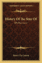 History Of The State Of Delaware
