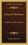 Echoes of the Forest: