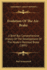 Evolution of the Air-Brake: a Brief But Comprehensive History of the Development of the Modern Railroad Brake (1895)