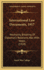 International Law Documents, 1917: Neutrality, Breaking of Diplomatic Relations, War, With Notes (1918)
