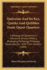 Quizzism And Its Key, Quirks And Quibbles From Queer Quarters: A Melange Of Questions In Literature, Science, History, Biography, Mythology, Philology, Geography, Etc., With Their Answers (1896)