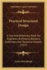 Practical Structural Design: a Text and Reference Work for Engineers, Architects, Builders, Draftsmen, and Technical Schools (1917)