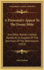 A Protestant's Appeal to the Douay Bible and Other Roman Catholic Standards, in Support of the Doctrines of the Reformation