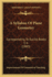 A Syllabus of Plane Geometry: Corresponding to Euclid, Books 1-6 (1883)
