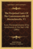 The Perpetual Laws of the Commonwealth of Massachusetts, V1: From the Establishment of Its Constitution, in the Year 1780 (1801)