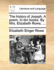 The History of Joseph: a Poem. in Ten Books. By Mrs. Elizabeth Rowe