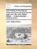 The History of the Reign of Peter the Cruel, King of Castile and Leon. By John Talbot Dillon, ... In two Volumes. ... of 2; Volume 2