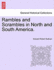 Rambles and Scrambles in North and South America