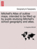 Mitchell's Atlas of Outline Maps, Intended to Be Filled Up by Pupils Studying Mitchell's School Geography and Atlas.
