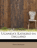 Uganda's Katikiro in England (the Black Heritage Library Collection)