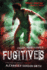 Fugitives (Escape From Furnace)