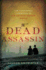 The Dead Assassin; The Paranormal Casebooks of Sir Arthur Conan Doyle