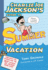 Charlie Joe Jackson's Guide to Summer Vacation (Charlie Joe Jackson Series, 3)