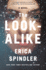 The Look-Alike: a Novel