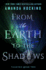 From the Earth to the Shadows: Valkyrie Book Two (Valkyrie, 2)