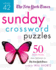 The New York Times Sunday Crossword Puzzles Volume 42: 50 Sunday Puzzles From the Pages of the New York Times