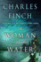 The Woman in the Water: a Prequel to the Charles Lenox Series (Charles Lenox Mysteries, 11)