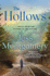 The Hollows: a Novel (the Kinship Series, 2)