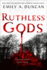 Ruthless Gods: a Novel (Something Dark and Holy, 2)