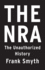 The Nra: The Unauthorized History