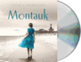 Montauk: a Novel