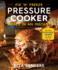 Fix 'N' Freeze Pressure Cooker Meals in an Instant: 100 Best Make-Ahead Dinners for Busy Families