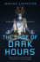 The Cage of Dark Hours