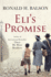 Eli's Promise: a Novel