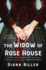 Widow of Rose House a Novel